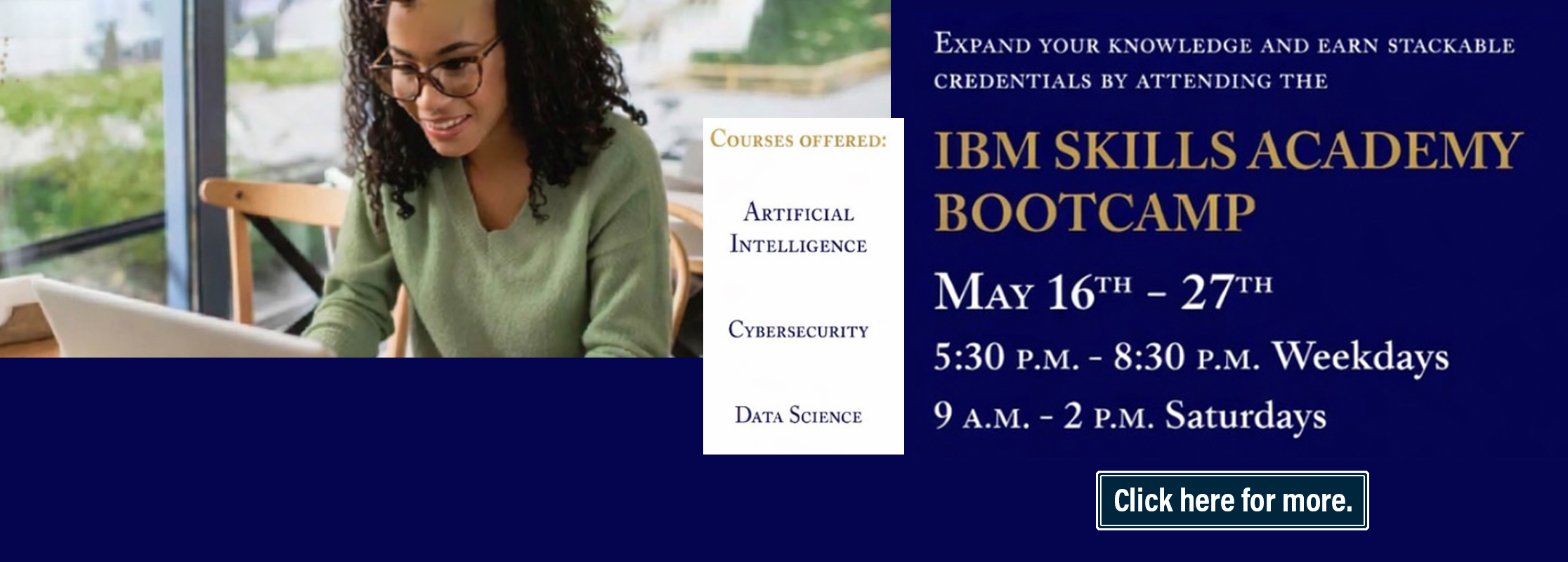 IBM Skills Academy Bootcamp - May 16th thru 27th